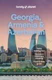 Planet eng Lonely - Georgia, Armenia & Azerbaijan 8ed -anglais-.