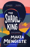Maaza Mengiste - The shadow king.