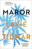 Lavie Tidhar - Maror.
