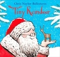 Chris Naylor-Ballesteros - Tiny Reindeer.