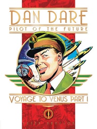 Frank Hampson - Classic Dan Dare  : Voyage to Venus.
