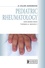 Ann Marie Reed - Pediatric Rheumatology - A Color Handbook.