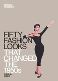Paula Reed - Fifty Fashion Looks that Changed the 1950s - Design Museum Fifty.