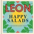 Jane Baxter et John Vincent - Happy Leons: LEON Happy Salads.
