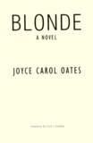 Joyce Carol Oates - Blonde.