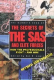 Jon-E Lewis - The Secrets Of The Sas And Elite Forces. How The Professionals Fight And Win !.