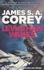 James S. A. Corey - The Expanse Tome 1 : Leviathan Wakes.