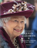 Brian Hoey - Her Majesty Queen Elizabeth II - Platinum Jubilee Celebration. 70 Years : 1952-2022.