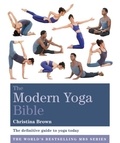 Christina Brown - The Modern Yoga Bible.