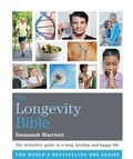 Susannah Marriott - The Longevity Bible.