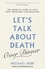 Michael Hebb - Let's Talk about Death (over Dinner) - The Essential Guide to Life's Most Important Conversation.