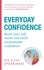 Nik Speakman et Eva Speakman - Everyday Confidence - Boost your self-worth and build unshakeable confidence.