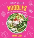 Sarah Cook - Pimp Your Noodles.