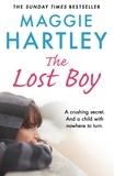 Maggie Hartley - The Lost Boy - Carl has a crushing secret. With nowhere to turn, can Maggie help get to the truth?.