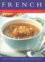 Carole Clements - French, the secrets of classic cooking made easy.