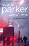 Robert Brown Parker - Widow'S Walk.