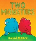 David McKee - Two Monsters.