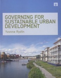 Yvonne Rydin - Governing for Sustainable Urban Development.