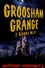 Anthony Horowitz - Groosham Grange and Return to Groosham Grange.