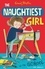 Enid Blyton - The Naughtiest Girl: Naughtiest Girl In The School - Book 1.