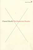 Chantal Mouffe - The Democratic Paradox.