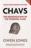 Owen Jones - Chavs - The Demonization of the Working Class.