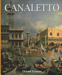 Octave Uzanne - Canaletto.
