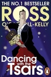 Ross O'Carroll-Kelly - Dancing with the Tsars.