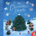 Claire Freedman et Gail Yerrill - The Christmas Angels.