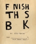 Keri Smith - Finish This Book.