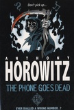Anthony Horowitz - The Phone Goes Dead.