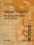 James N. Webb - Game Theory - Decisions, Interaction and Evolution.