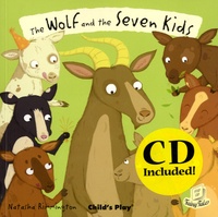 Natasha Rimmington - The Wolf and the Seven Little Kids. 1 CD audio