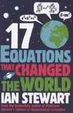 Ian Stewart - 17 Equations that Changed the World.