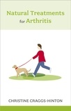 Christine Craggs-Hinton - Natural Treatments for Arthritis.