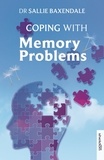 Sallie Baxendale - Coping with Memory Problems.