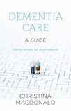 Christina Mcdonald - Dementia Care - Sheldon Short Guide.