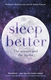 Graham Law et Shane Pascoe - Sleep Better - The Science And The Myths.