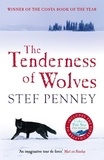 Stef Penney - The Tenderness of Wolves.