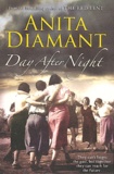 Anita Diamant - Day After Night.