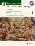 Kathryn Bennetts et Peter Bowman - Schott Anthology Series Vol. 1 : Renaissance Recorder Anthology 1 - 32 Pièces pour Flûte à bec soprano avec piano. Vol. 1. descant recorder and piano..
