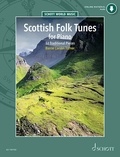 Turner barrie Carson - Schott World Music  : Scottish Folk Tunes for Piano - 32 Traditional Pieces. piano..