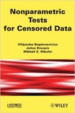 Vilijandas Bagdonavicius et Julius Kruopis - Non-Parametric Tests for Censored Data.