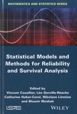 Vincent Couallier - Statistical Models and Methods for Reliability and Survival Analysis.