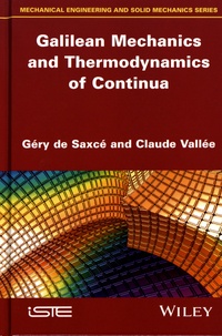 Géry de Saxcé et Claude Vallée - Galilean Mechanics and Thermodynamics of Continua.