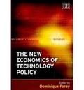 Dominique Foray - The New Economics of Technology Policy.