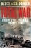 Michael Jones - Total War - From Stalingrad to Berlin.