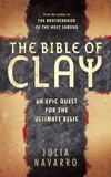 Julia Navarro - The Bible of Clay.