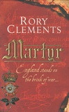 Rory Clements - Martyr.
