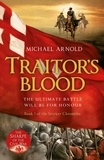 Michael Arnold - Traitor's Blood - Book 1 of The Civil War Chronicles.